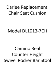 DL1013-7CH Darlee Camino Real Counter Height Swivel Bar Stool Replacement Chair Seat Cushion - Standard Sesame
