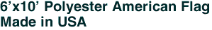 6'x10' Polyester American Flag<br>Made in USA