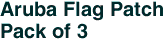 Aruba Flag Patch<br>Pack of 3
