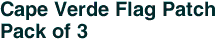 Cape Verde Flag Patch<br>Pack of 3