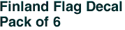 Finland Flag Decal<br>Pack of 6