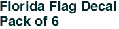 Florida Flag Decal<br>Pack of 6