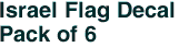 Israel Flag Decal<br>Pack of 6