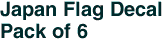 Japan Flag Decal<br>Pack of 6