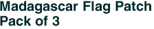Madagascar Flag Patch<br>Pack of 3