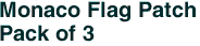 Monaco Flag Patch<br>Pack of 3