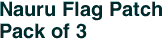 Nauru Flag Patch<br>Pack of 3
