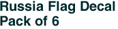 Russia Flag Decal<br>Pack of 6