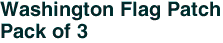 Washington Flag Patch<br>Pack of 3