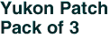 Yukon Patch<br>Pack of 3