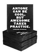 Anyone Can Be Cool Cocktail Napkins  