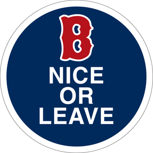 B Nice or Leave Magnet