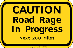 CAUTION Road Rage In Progress Car Magnet
