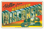 Greetings From Northern Wisconsin WI Magnet