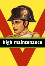High Maintenance