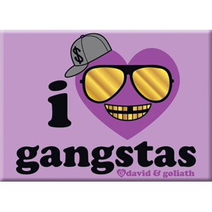 I Heart Ganstas Magnet  