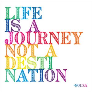 Life Is A Journey - Souza Quotable Cards