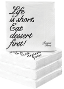 Life Is Short Eat Dessert First Cocktail Napkins
