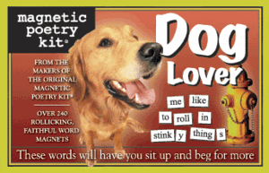 Magnetic Poetry Dog Lover