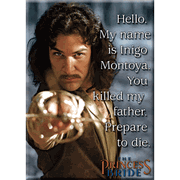 My Name is Inigo Montoya Magnet