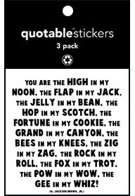 The High In My Noon Jackson Brown Quotable Stickers 3-Pk