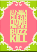 This Whole Clean Living Thing Magnet