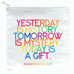 Today Is A Gift Quotable Pouch