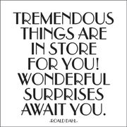 Tremendous Things Are In Store Quotable Card