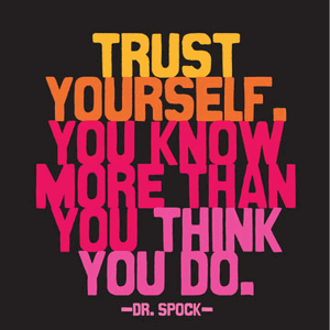 Trust Yourself - Dr Spock Magnet
