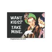Want Kids Magnet