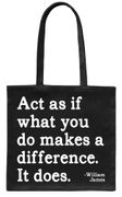 What You Do Makes a Difference - Quotable Tote Bag