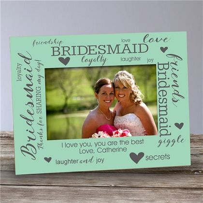 Personalized Bridesmaid Picture Frame