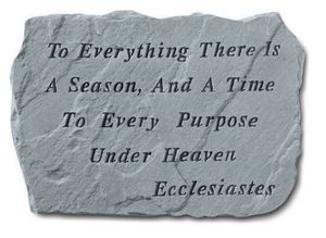 Engraved There Is A Season Stone