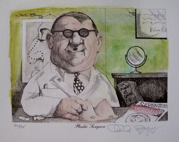 Charles Bragg Hand Signed Color Lithograph:"Plastic Surgeon"
