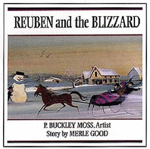 Pat Buckley Moss book: "REUBEN AND THE BLIZZARD"