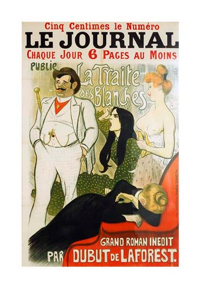 Theophile Steinlen Fine Art Open Edition Gicl&eacute;e:"Le Journal La Traite Des Blanches"