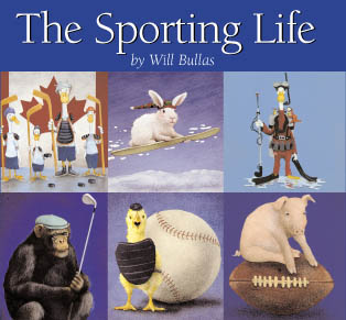 Will Bullas Fine Art Hardcover Book :"The Sporting Life"