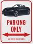 Mazda MX-5 Miata NEW Design Parking Only Sign 2016-2025