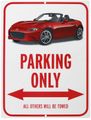 Mazda MX-5 Miata NEW Design Parking Only Sign 2016-2025
