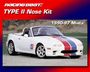 Racing Beat Type II Mazda Miata Nose Kit - 1990-1997