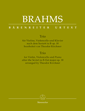 Brahms, Trio for violin, cello and piano after the sextet in B op.18. Urtext. Barenreiter.