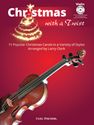 Christmas with a Twist. 11 carols arr. by Larry Clark. Violin. With CD/MP3 Audio C. Fisher