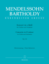 Mendelssohn Violin Concerto in E minor op. 64 First Version 1844/1845 (Barenreiter) 9050b