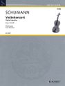 Schumann Concerto for Violin and Orchestra in D minor, WoO 1