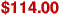 $114.00