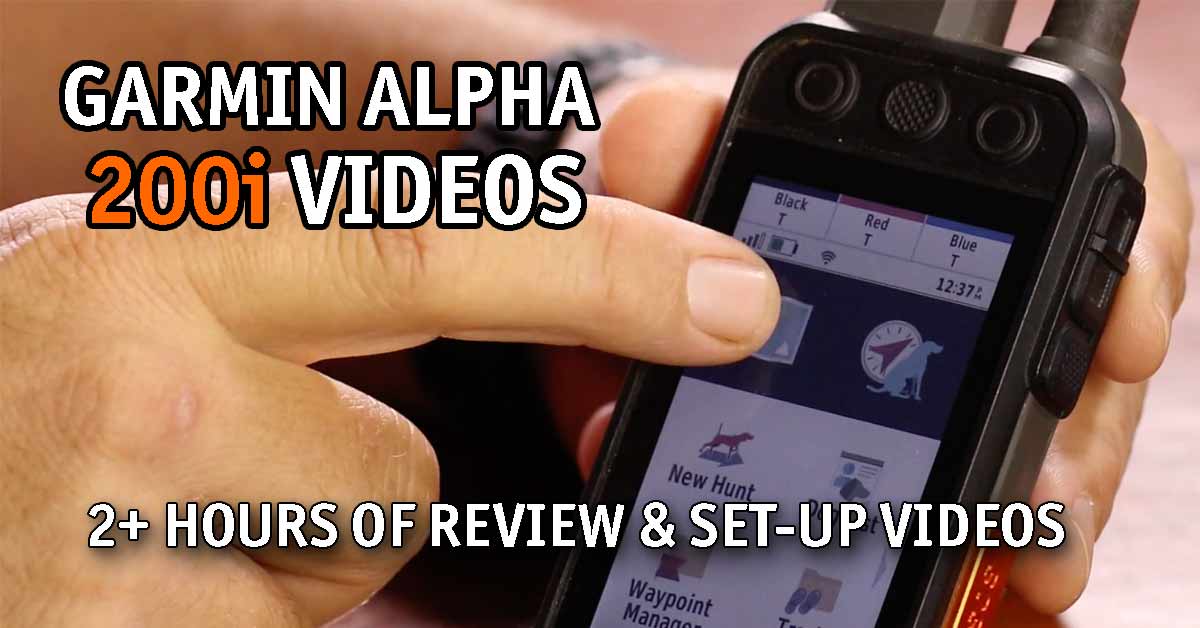 Garmin Alpha 200i Instructional Videos Gun Dog Supply