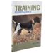 Training Pointing Dogs Second Edition Book by Paul Long
