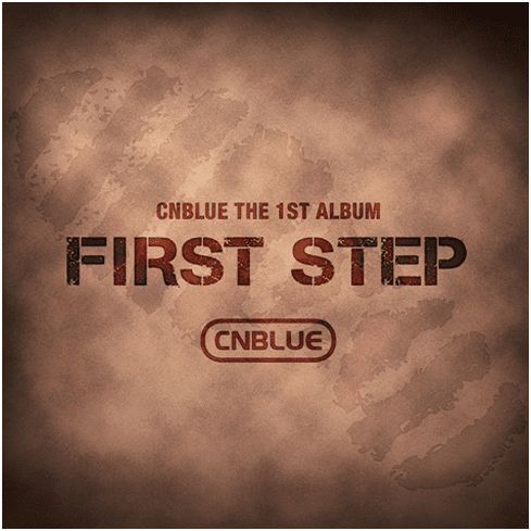 [CD] CNBLUE Vol. 1 - First Step