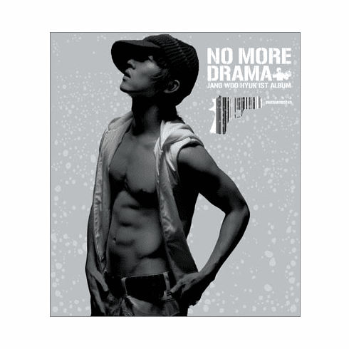 [CD] Jang Woo-Hyuk - No More Drama (1st Album)