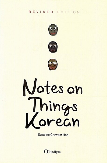 Notes on Things Korean